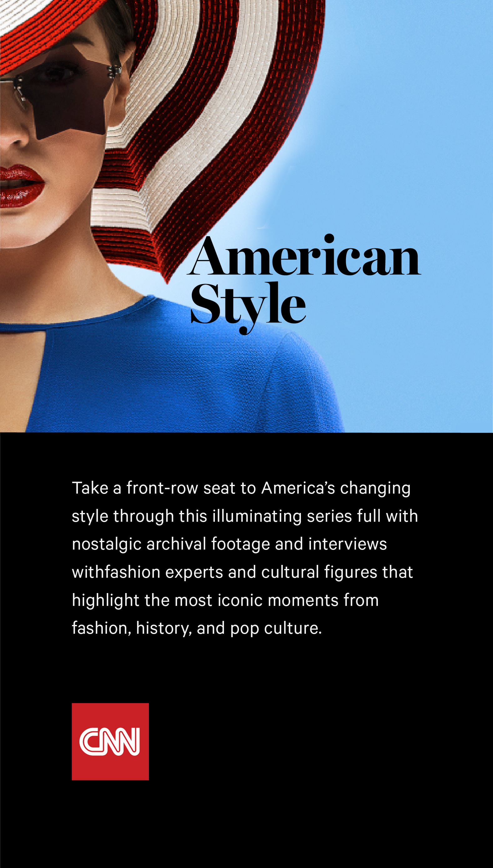 woman-wearing-and-holding-rim-of-red-and-white-striped-hat-and-star-sunglasses-red-lipstick-blue-top-american-style-logo-cnn-logo